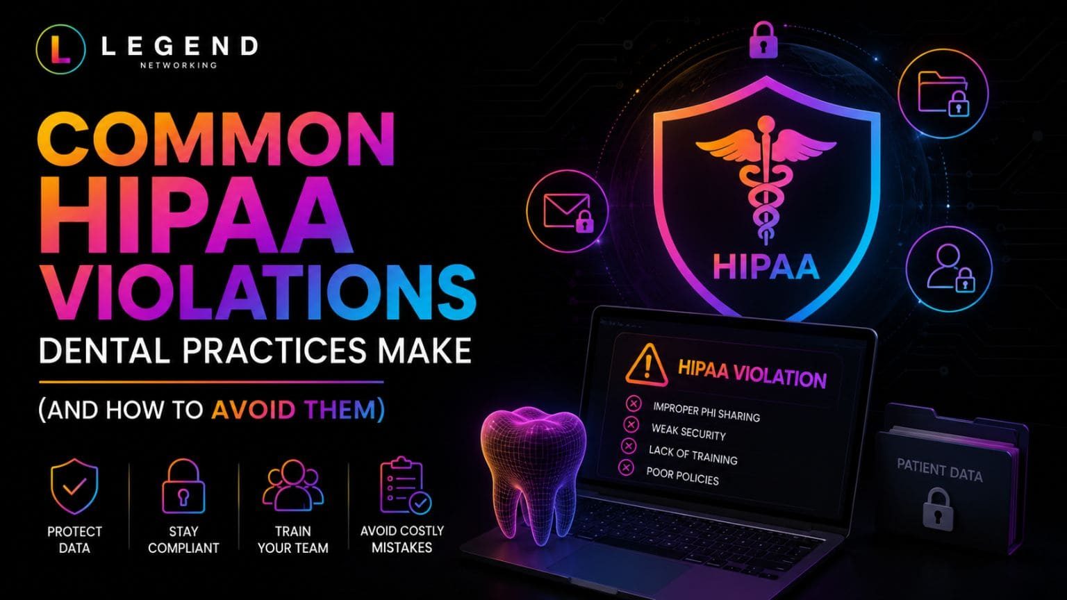 Common HIPAA Violations Dental Practices Make (And How to Avoid Them)